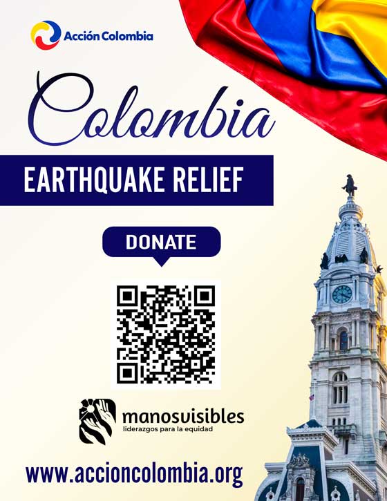 The image is a flyer with a beige and white background. It features the text "Colombia EARTHQUAKE RELIEF" and the word "DONATE." The Colombian flag appears in the top right corner, and a photo of Philadelphia City Hall is in the bottom right corner. It is a flyer soliciting donations for those affected by the earthquake in Colombia.